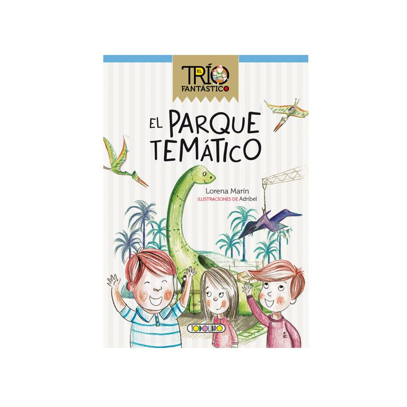 Imagen libro el trío fantástico - el parque temático