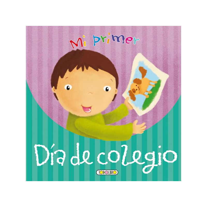 Imagen libro mi primer día de colegio todolibro