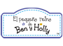 PEQUEÑO REINO DE BEN Y HOLLY